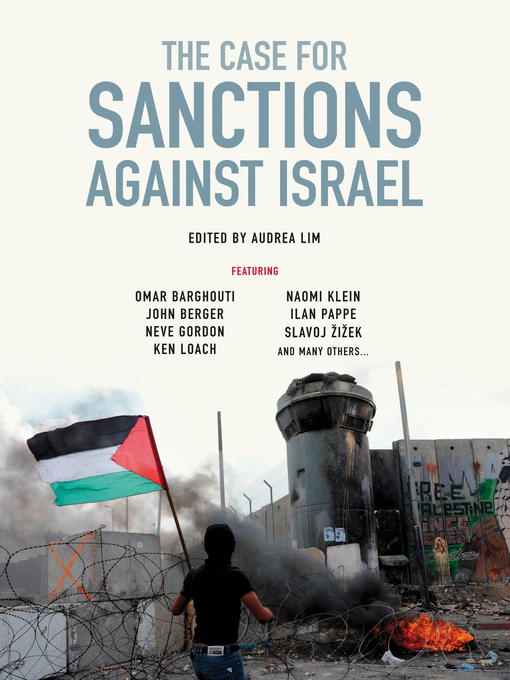 Title details for The Case for Sanctions Against Israel by Omar Barghouti - Wait list